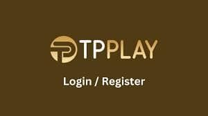 Tpplay Login
